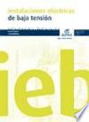 Instalaciones eléctricas de baja tensión