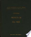 INSTITUTO INTERAMERICANO DE CIENCIAS AGRICOLAS PROGRAMA DE COOPERACION TECNICA DE LA O.E.A. INFORMES PROYECTO 39 Ano 1963