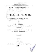 Instrucciones generales para el sistema defiliación, provincia de Buenos Aires
