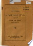 Instrucciones generales sobre la fabricación de vino de frutas