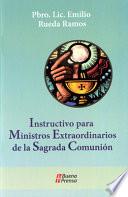Instructivo Para Ministros Extraordinarios de la Sagrada Comunión