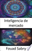 Inteligencia de mercado