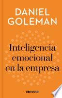 Inteligencia emocional en la empresa (Imprescindibles)