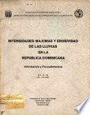 Intensidades Maximas y Erosividad de las Lluvias en la Republica Dominicana