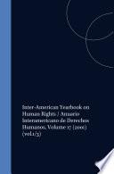 Inter-American Yearbook on Human Rights / Anuario Interamericano de Derechos Humanos, Volume 17 (2001)