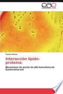 Interacción lípido-proteína: