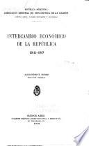 Intercambio económico de la república. 1910-1917