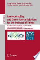 Interoperability and Open-Source Solutions for the Internet of Things