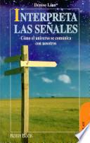 Interpreta las señales