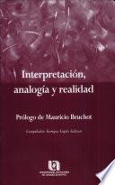 Interpretación, analogía y realidad
