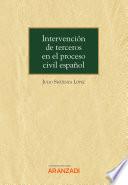 Intervención de terceros en el proceso civil español