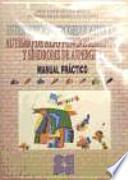 Intervención psicoeducativa en autismo y síndrome de Asperger. Manual práctico
