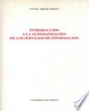 Introducción a la automatización de los servicios de información