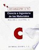 Introducción a la ciencia e ingeniería de los materiales. II