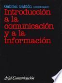 Introducción a la comunicación y a la información