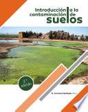 Introducción a la contaminación de suelos. 2a. edición