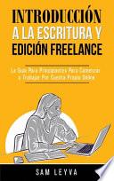 Introducción a la Escritura y Edición Freelance