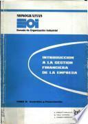 Introducción a la gestión financiera de la empresa.