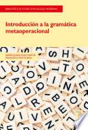 Introducción a la gramática metaoperacional