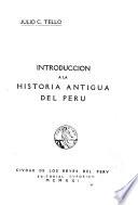 Introducción a la historia antigua del Perú