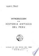 Introducción a la historia antigua del Perú