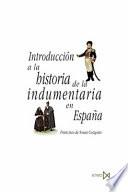 Introducción a la historia de la indumentaria en España