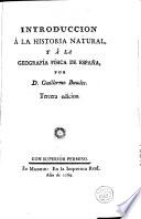 Introducción á la historia natural y á la geografía física de España