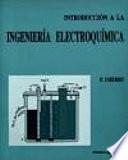 Introducción a la ingeniería electroquímica