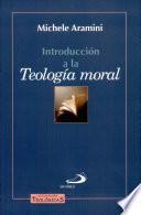 Introducción a la teología moral