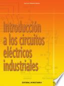 Introducción a los circuitos eléctricos industriales.