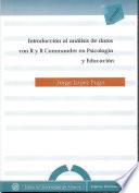 Introducción al análisis de datos con R y R Commander en psicología y educación