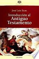 Introducción al Antiguo Testamento