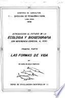 Introducción al estudio de la ecología y biogeografía, con referencia especial al Perú: Las formas de vida
