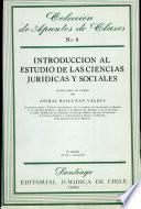Introducción al estudio de las ciencias jurídicas y sociales