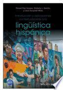 Introducción y aplicaciones contextualizadas a la lingüística hispánica