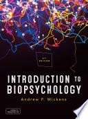 Introduction to Biopsychology