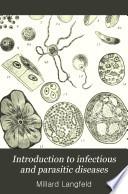 Introduction to infectious and parasitic diseases