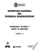Inventario nacional del potencial hidroeléctrico: Metodologías utilizadoas y síntesis de resultados
