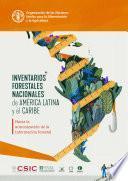 Inventarios Forestales Nacionales de América Latina y el Caribe