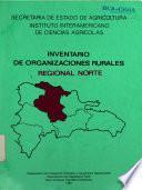 Invento de Orgaizaciones Rurales Regional Norte