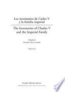 Inventories of Charles V and the imperial family