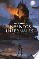 Inventos infernales (Mortal Engines 3)