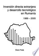 Inversión directa extranjera y desarrollo tecnológico en Rumanía