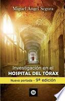 Investigacin en el Hospital del Trax