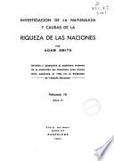 Investigación de la naturaleza y causas de la riqueza de las naciones