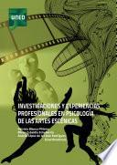INVESTIGACIONES Y EXPERIENCIAS PROFESIONALES EN PSICOLOGÍA DE LAS ARTES ESCÉNICAS