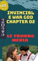 INVINCIBLE WAR GOD CHAPTER 02