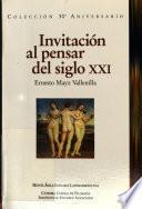 Invitación al pensar del siglo XXXI