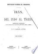 Irán ó del Indo al Tígris