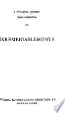 Irremediablemente